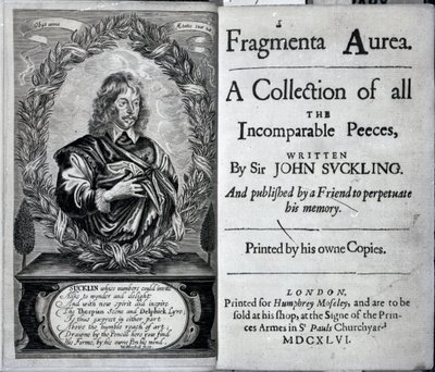 Frontispício da Fragmenta Aurea, uma coleção de todos os Peeces Incomparáveis escrito por Sir John Suckling, publicado em 1646 de English School