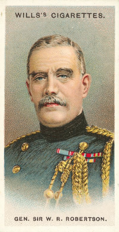 General Sir W R Robertson (chromolitho) de English School