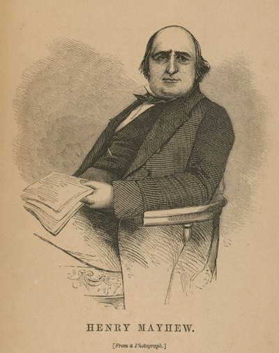Henry Mayhew, autor de London Labour e London Poor de English School