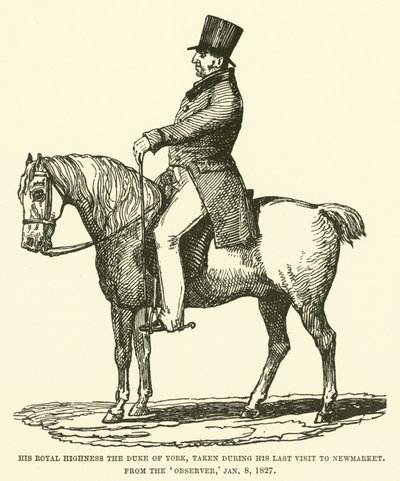 Sua Alteza Real o Duque de York, tomada durante sua última visita ao Newmarket, do Observador, 8 de janeiro de 1827 (gravura) de English School