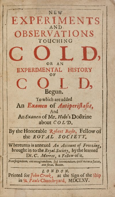Novos experimentos e observações sobre o frio, ou uma história experimental do frio, de Robert Boyle de English School