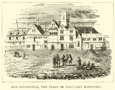 Old Smithfield, o lugar da execução de Wallaces de English School