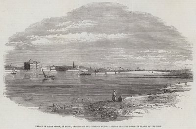 Palácio de Abbas Pacha, na Benha, e Local da Ponte Ferroviária Prevista sobre o Ramo Damietta do Nilo (gravura) de English School