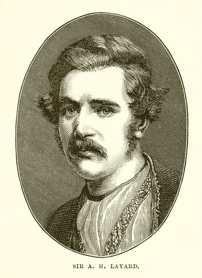 Sir AH Layard de English School