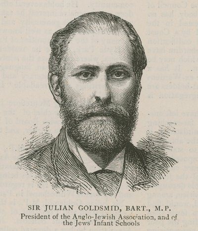 Sir Julian Goldsmid, Bart, MP, Presidente da Associação Anglo-Judaica e dos Judeus Escolas Infantis de English School