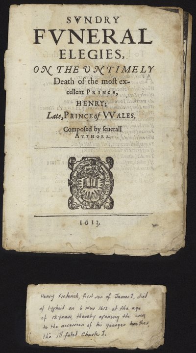 Diversas elegias fúnebres sobre a morte prematura de Henrique, Príncipe de Gales de English School