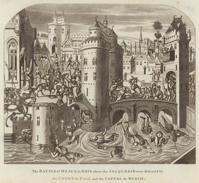 A Batalha de Meaux em Brie, onde a Jacquerie foi derrotada pelo Conde de Foix e o Captal de Busch de English School