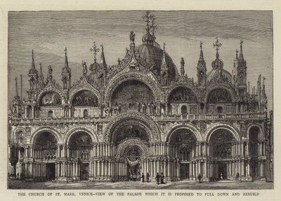 A Igreja de São Marcos, Veneza, Vista da Fachada que se propõe derrubar e reconstruir (gravura) de English School