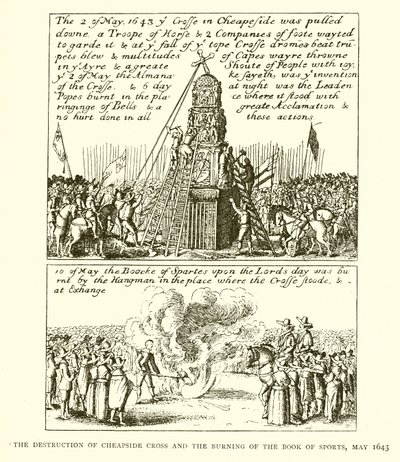 A destruição da cruz de Cheapside e a queima do livro dos esportes, maio de 1643 de English School