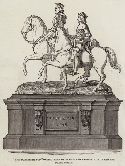 "The Doncaster Cup", King John of France Led Captive by Edward the Black Prince (gravura) de English School