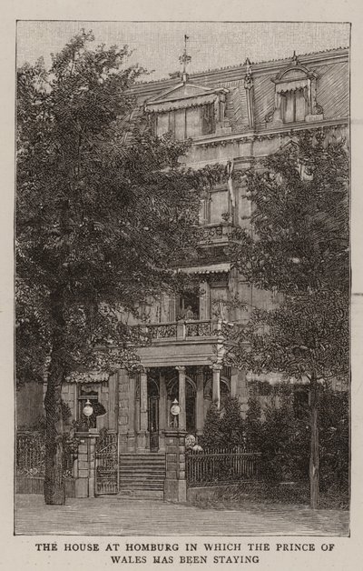 A Casa em Homburg na qual o Príncipe de Gales tem estado hospedado (gravura) de English School
