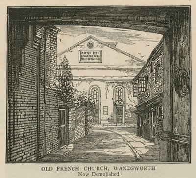 Os huguenotes na Inglaterra: antiga igreja francesa, Wandsworth de English School