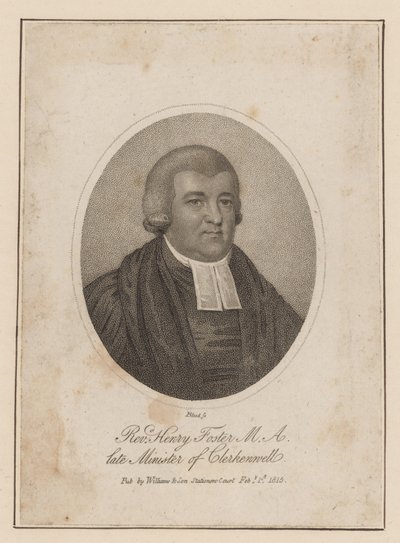 O reverendo Henry Foster, falecido ministro de Clerkenwell de English School