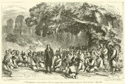 "As assembleias realizavam-se, por vezes, num bosque, onde se reuniam multidões para ouvir a Palavra de Deus" (gravura) de English School