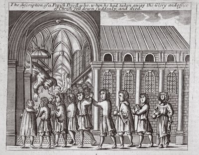 A descrição do sacerdote papista que, quando ele tirou a glória e o ofício de Cristo, caiu de repente e morreu, ilustração de Atos e Monumentos de John Foxe, nona edição, pub. 1684 (l de English School