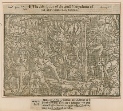 A descrição do cruy Martydome de Syr John Oldcastle Lord Cobham de English School