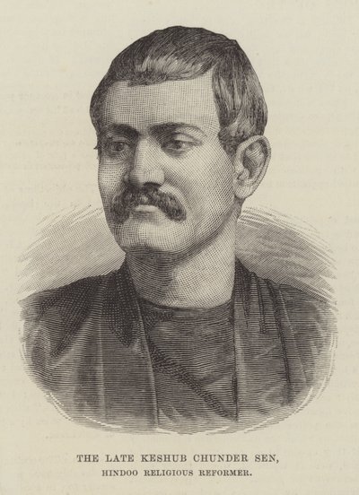 O falecido Keshub Chunder Sen, Hindoo Religious Reformer (gravura) de English School