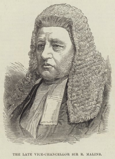O falecido vice-chanceler Sir R Malins de English School