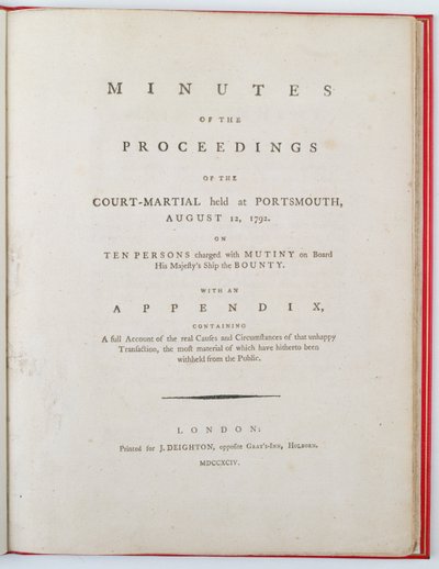 Título da Ata dos procedimentos da corte marcial realizada em Portsmouth, em 12 de agosto de 1792, publicada em Londres, em 1794 (impressão) de English School