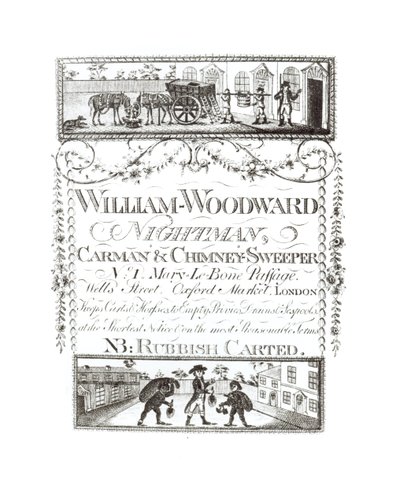 William Woodward, Nightman, Carman e Chimney Sweeper, No. 1 Passagem de Mary-Le-Bone, Wells Street, Oxford Market, Londres de English School