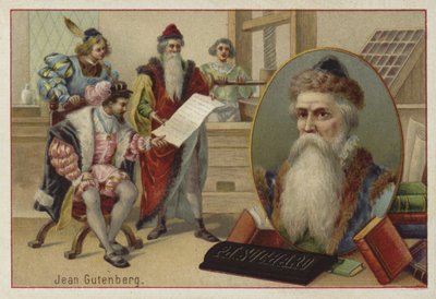 Johannes Gutenberg, alemão, gravador, inventor e impressor de European School