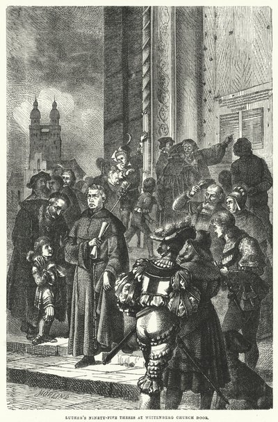 As noventa e cinco teses de Lutero na porta da Igreja de Wittenberg (gravura) de European School