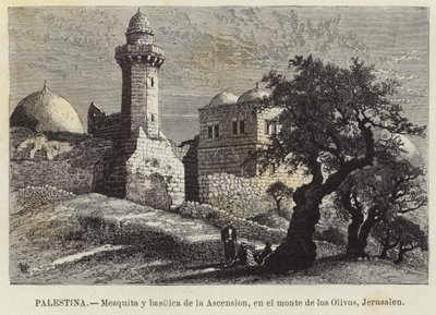 Palestina, Mesquita e Basílica da Ascensão, no Monte das Oliveiras, Jerusalém de European School