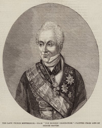 The Late Prince Metternich (gravura) de European School