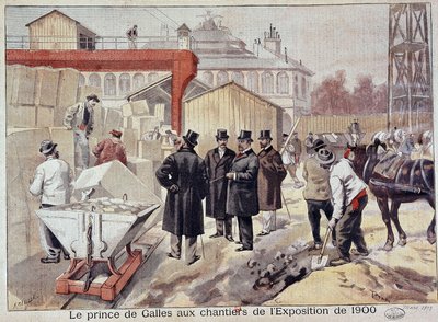 O Príncipe de Gales (Eduardo VII) visitando os locais de construção da futura Exposição Mundial - no "The Petity Journal". de Fortune Louis Meaulle