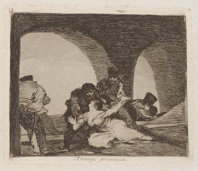 Amarga presencia (Amarga para Estar Presente), pl. 13 da série Los desastres de la guerra (Os Desastres da Guerra) de Francisco de Goya