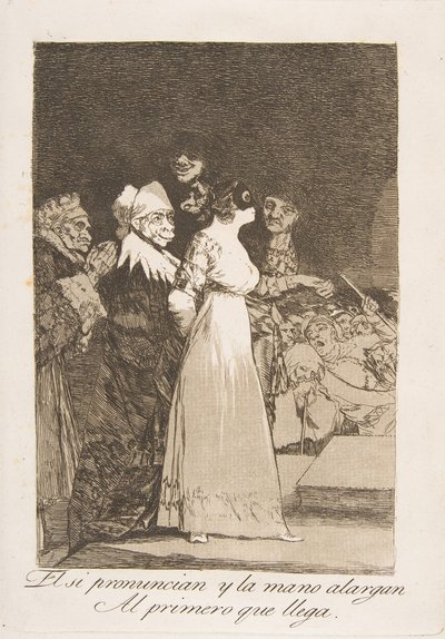 Ilustração 2 de Los Caprichos: Eles dizem que sim e entregam a mão ao primeiro a chegar El si ..., 1799. de Francisco de Goya