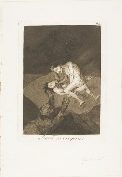 Quem teria pensado nisso!, placa 62 de Los Caprichos de Francisco Jose de Goya y Lucientes