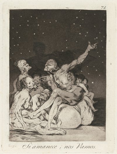 Si amanec; nos vamos (Quando o dia raiar, estaremos fora) de Francisco de Goya