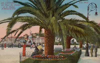 Cannes - Place du Casino e estátua do rei Edward VII da Inglaterra. Postal enviado em 1913. de French Photographer