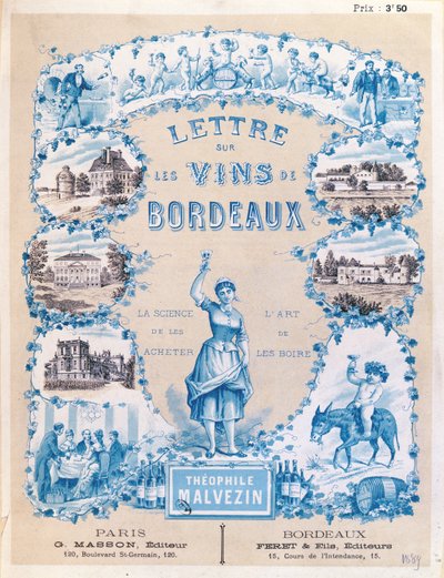 Publicidade promovendo a publicação de uma carta sobre vinhos Bordeaux por Theophile Malvezin, 1889 de French School