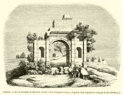 Argélia, Arco triunfal de Djemilah, destinado a ser transportado para Paris (gravura) de French School