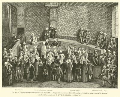 Audiência no Chatelet de Paris sob Luís XV, Julgamento de ladrões e meninas; depois da foto pertencente a M. Desmaze, conselheiro na corte; desenho de Mme L de Chatillon de French School