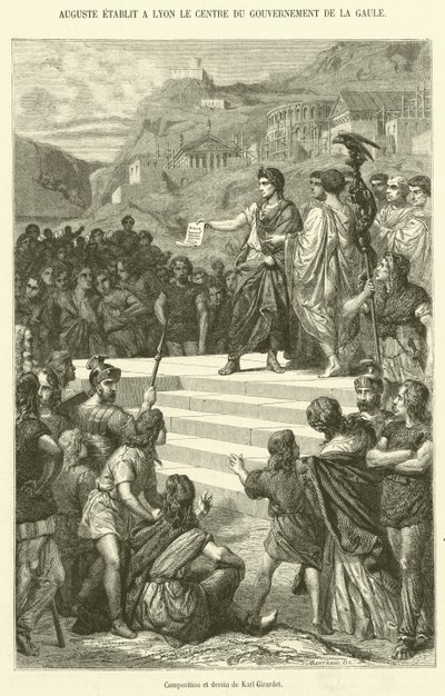 Augustus estabelece em Lyon o Centro do Governo da Gália (gravura) de French School