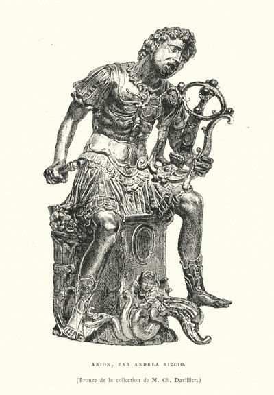Figura de bronze do poeta grego antigo Arion, do escultor italiano renascentista Andrea Riccio, no final do século XV ou início do XVI (gravura) de French School