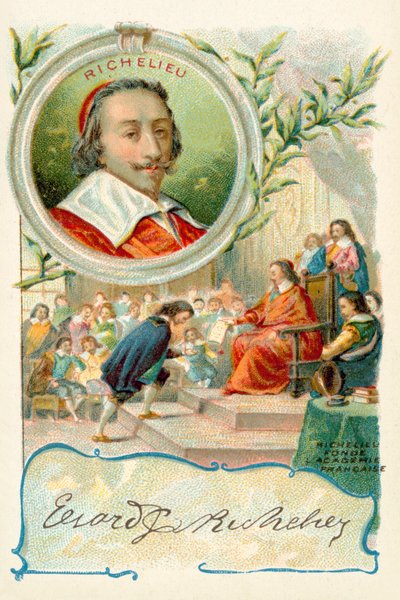 O Cardeal Richelieu funda a Academie Francaise de French School