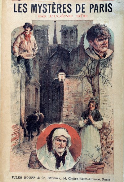 Capa de "Les mysteres de Paris" de Eugene Sue (1804-1857), vistas de uma viela parisiense e personagens de French School