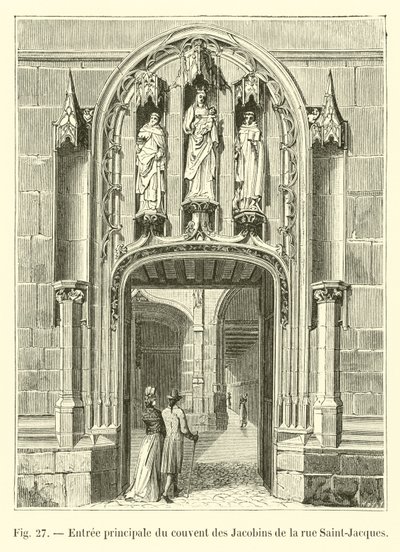 Entrada principal do Convento Jacobino da Rua Saint-Jacques de French School