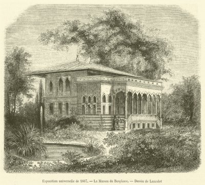 Exposição Universal de 1867, A Casa sobre o Bósforo (gravura) de French School