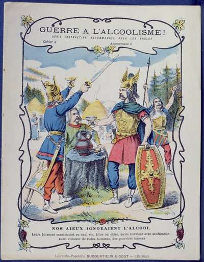 Luta contra o alcoolismo !, uma ilustração de guerreiros gaulesos de uma capa protetora para livros escolares, final do século XIX de French School