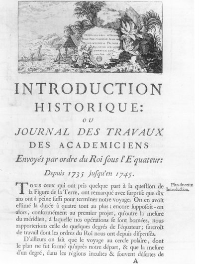 Primeira página da introdução ao Jornal de Obras dos Enviados Académicos por Ordem do Rei sob o Equador desde 1735 até 1745 por Charles Marie de La Condamine (1701-74) 1751 (bw de French School