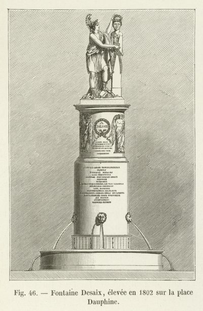 Fontaine Desaix, criado em 1802 no lugar Dauphine de French School