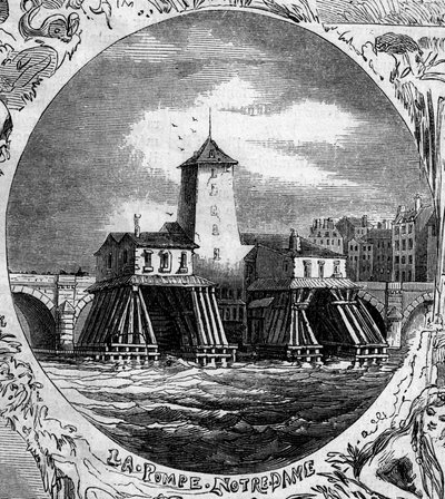Fonte de Paris: vista da Pompe Notre Dame (1676). Esta bomba hidráulica foi demolida em 1858. Gravura em "Le Monde Illustré" n°254 de 22 de Fevereiro de French School