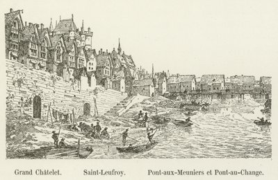 Grande Chatelet, Saint-Leufroy, Pont-au-Meuniers e Pont-au-Change de French School