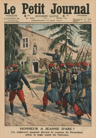 Honra a Joana d&39;Arc, um regimento que saudou o local de nascimento da heroína em Domremy, ilustração da capa do &39;Le Petit Journal&39;, suplemento ilustre, 18 de maio de 1913 de French School