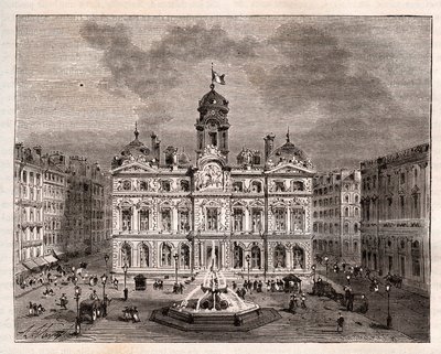 Hotel de Ville de Lyon - - gravura em "La France illustree: geography, history, statistical administration" de V.A. Malt-Brown. 1884 de French School